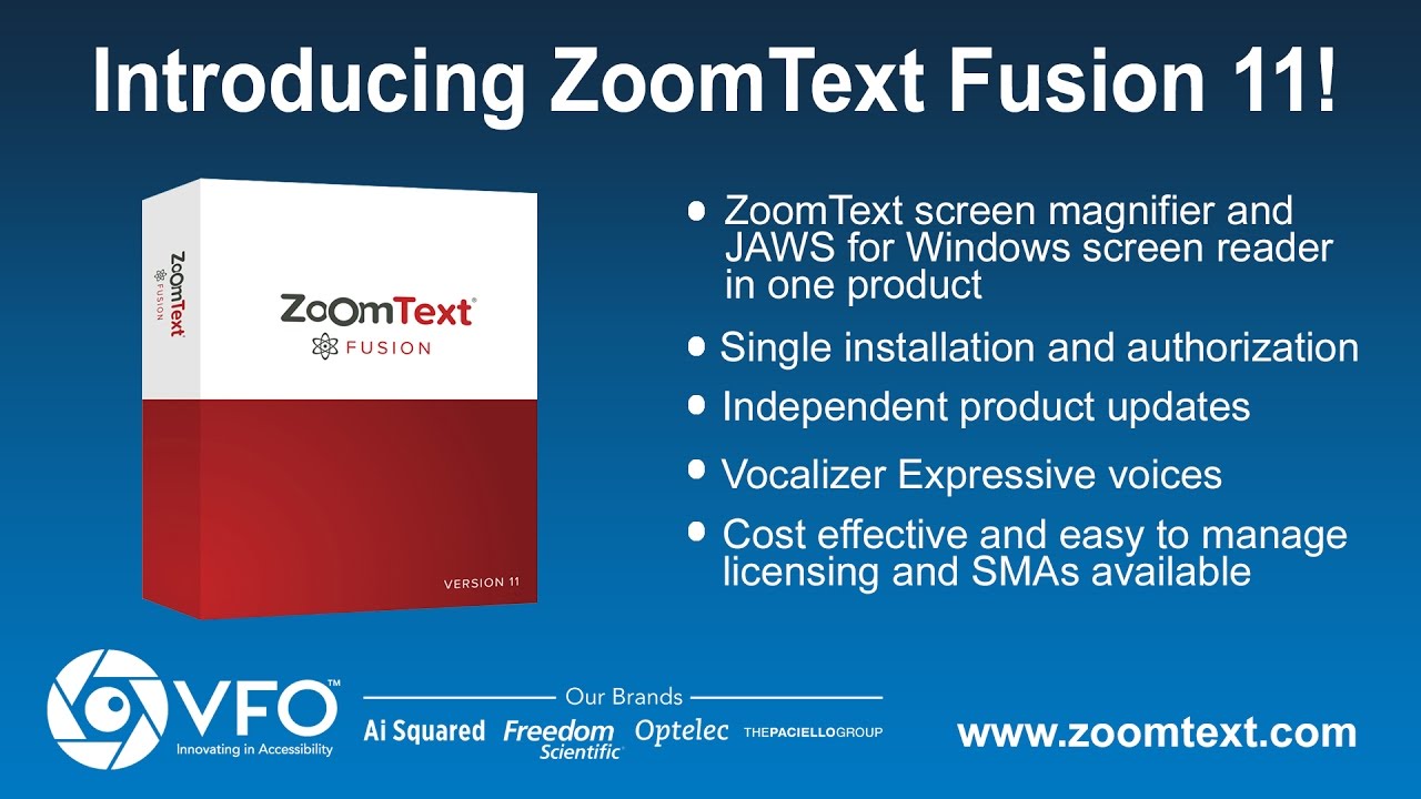 Introducing ZoomText Fusion 11