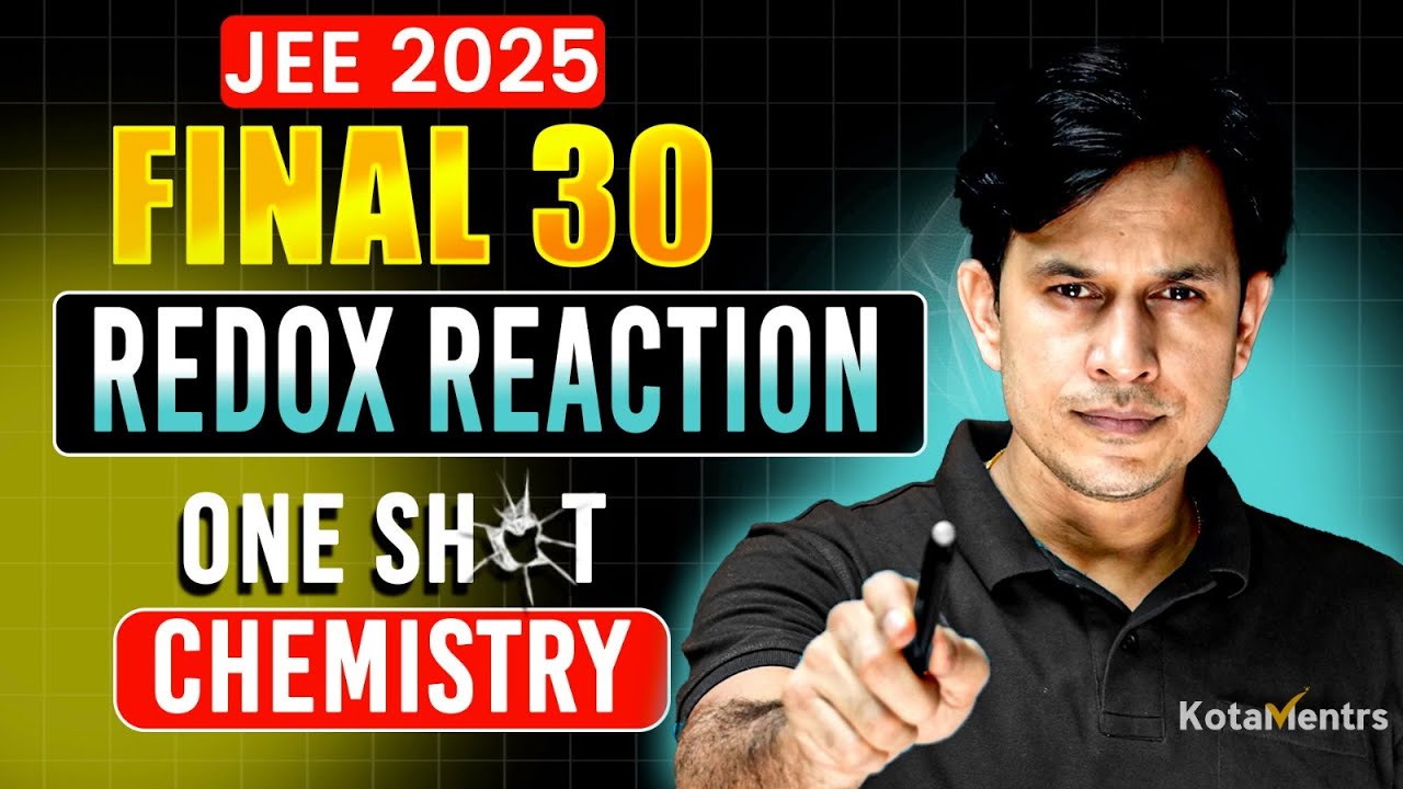REDOX REACTION in One Shot: All Concepts & PYQs Covered | JEE Main & Advanced 2025