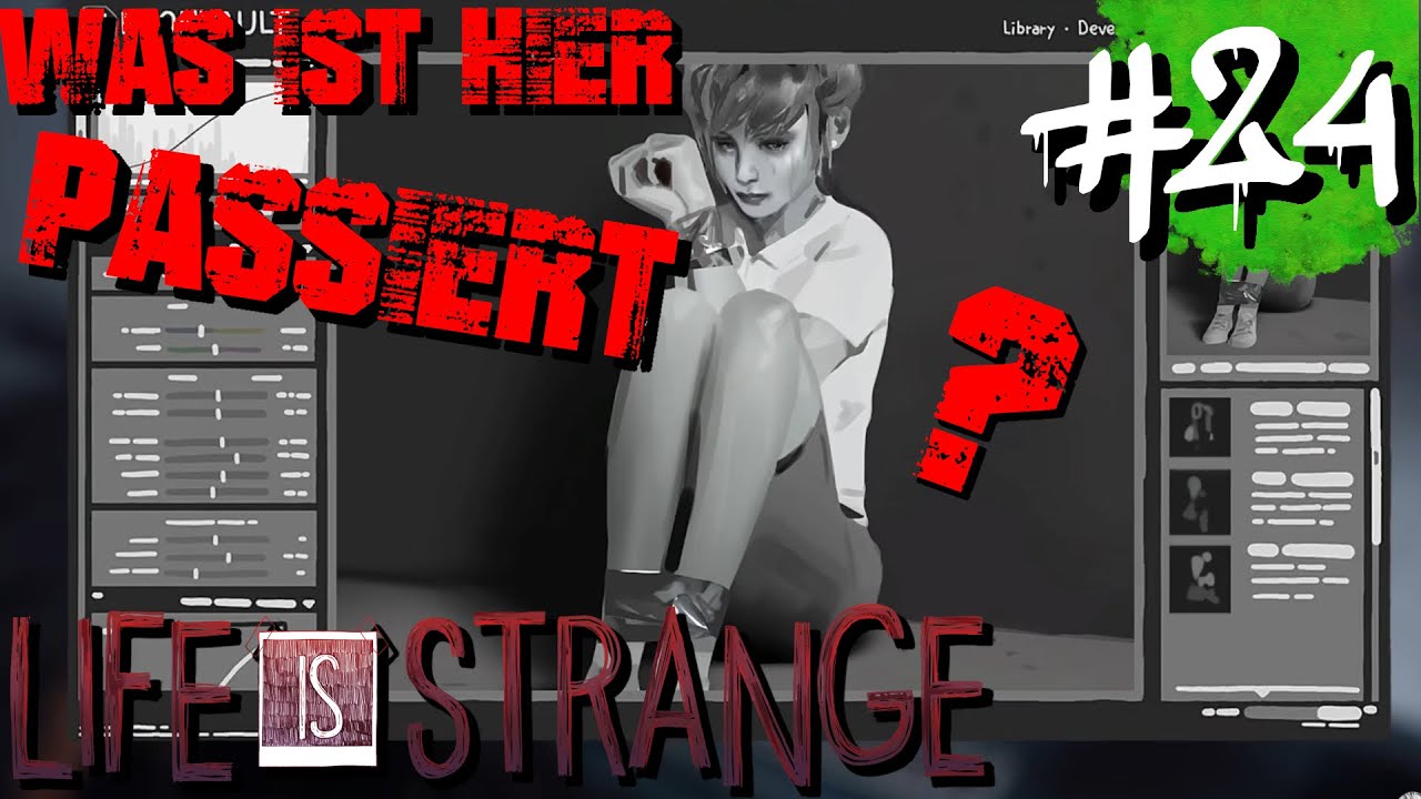 Wir haben Rachel gefunden!!! Und noch viel mehr #24 Life Is Strange
