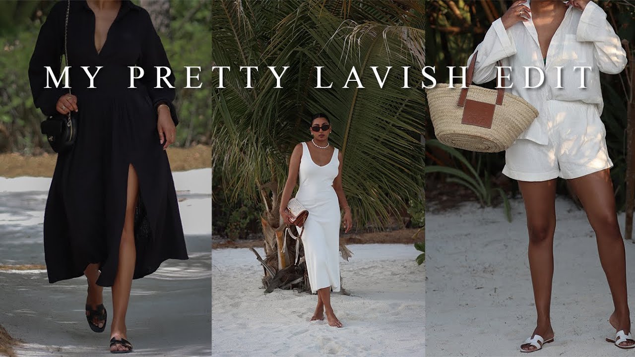 MY OWN EDIT WITH PRETTY LAVISH!!! | Spring/Summer vacation lookbook | Noorie Ana