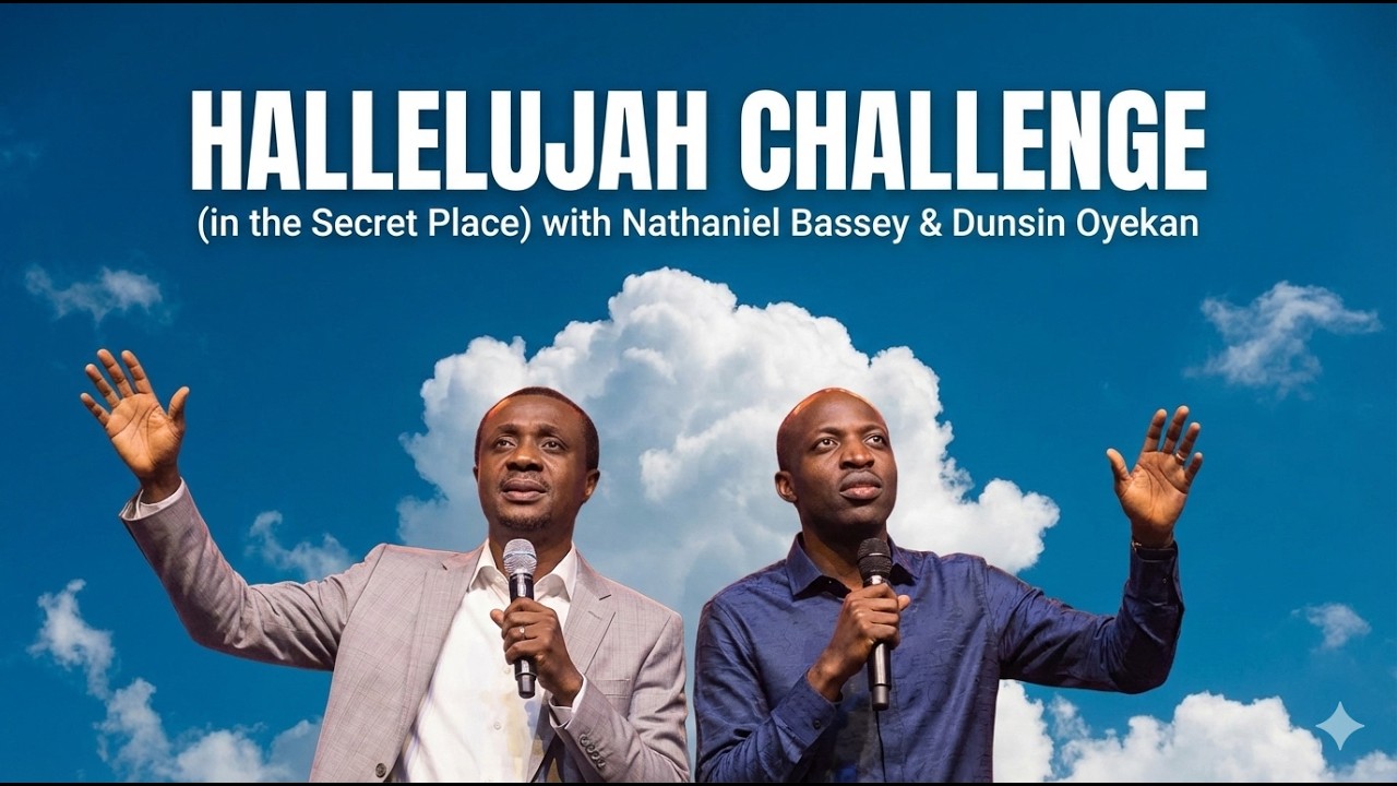 Hallelujah Challenge | Nathaniel Bassey & Dunsin Oyekan | 2026 Concept Music Video | Hallelujah