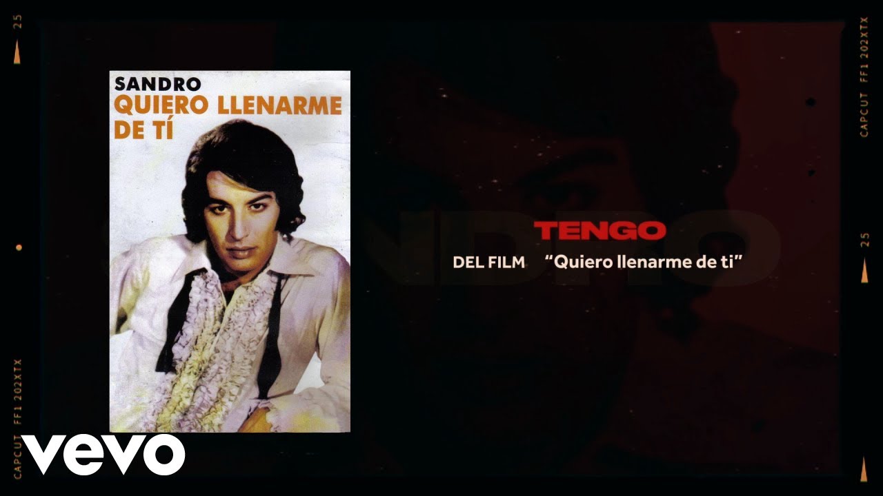 Sandro - Tengo (Official Video)