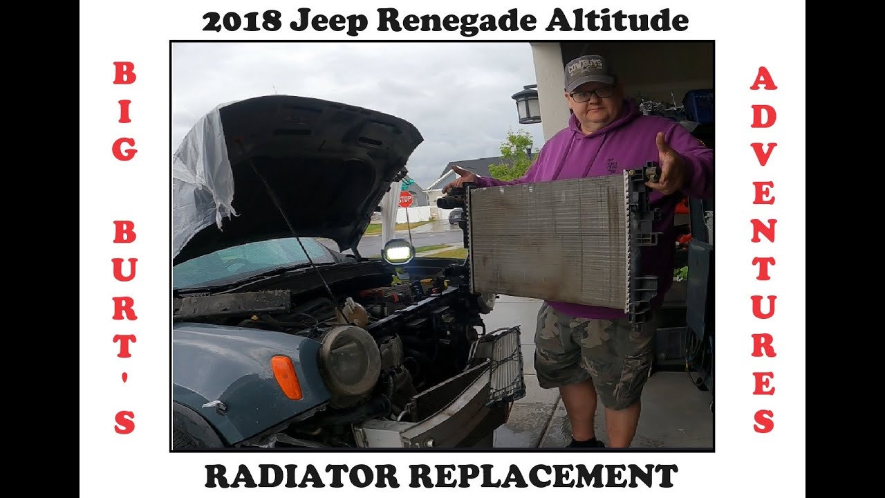 2018 Jeep Renegade Altitude 2.4 Liter Radiator Replacement