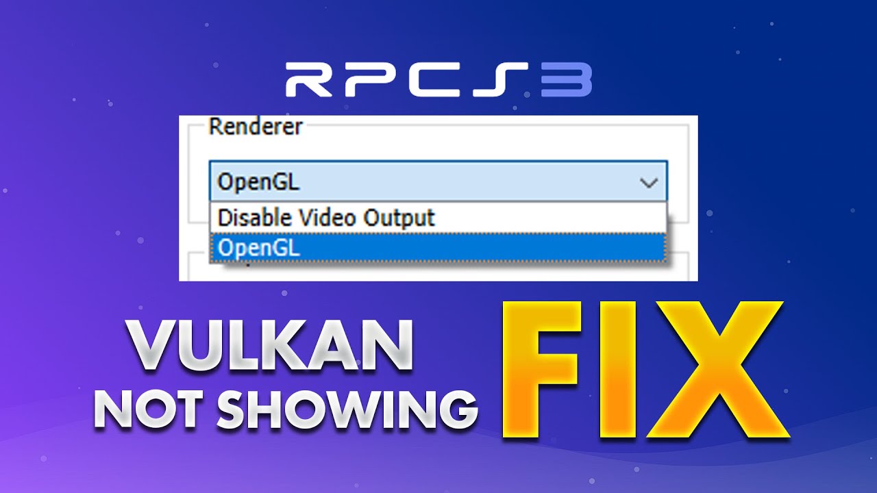 Как исправить отсутствие опции Vulkan в RPCS3 и любом другом программном обеспечении [Intel/AMD/N...