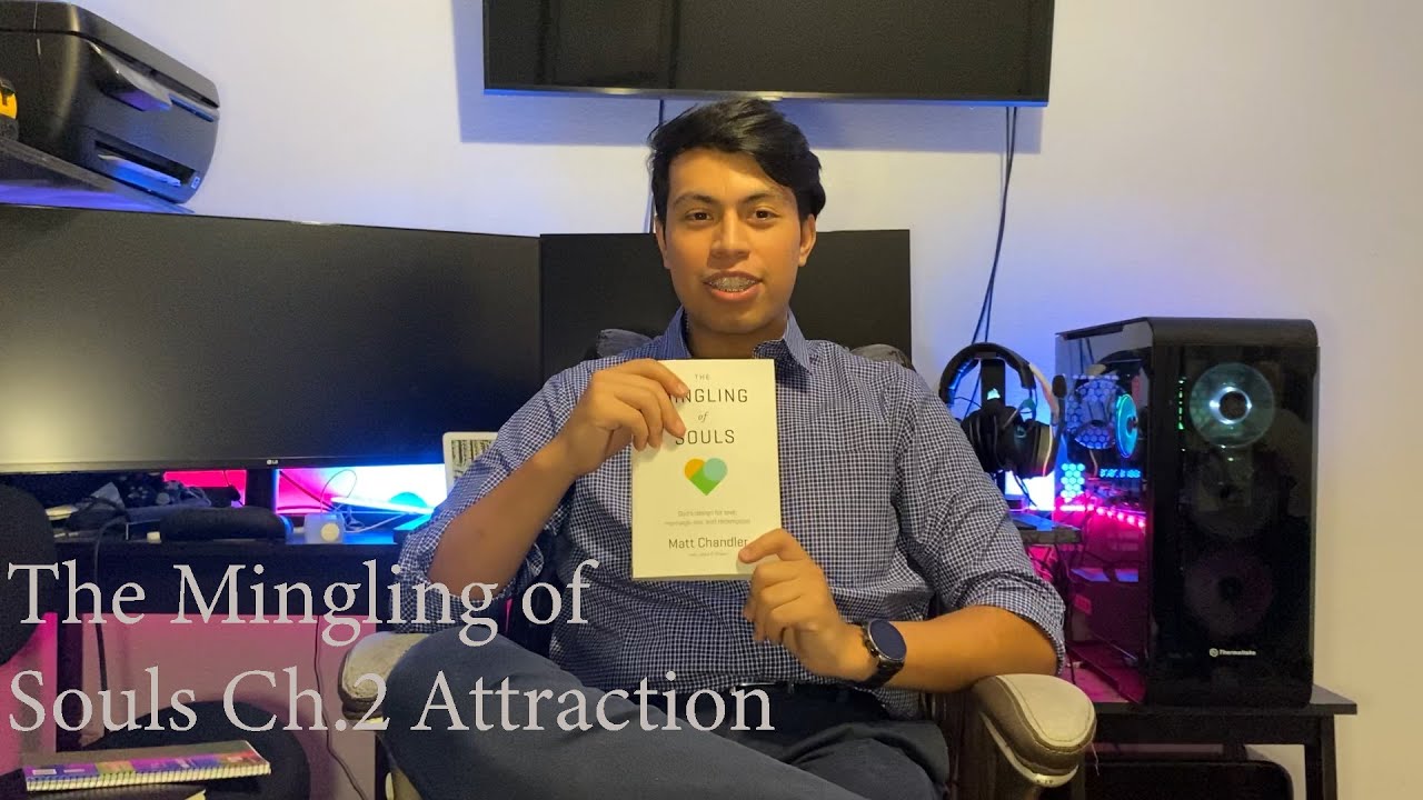 The Mingling of Souls Ch. 1 Attraction