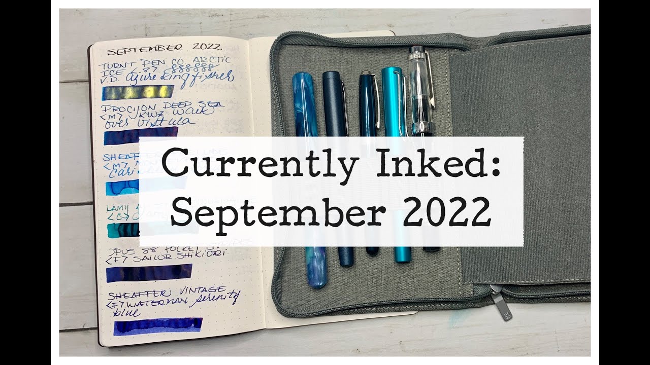 Currently Inked: September 2022