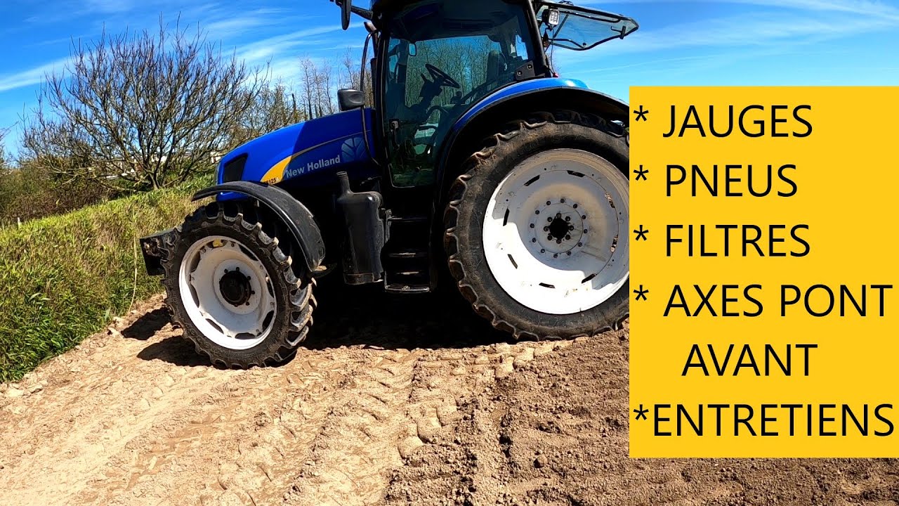entretien du tsa 125 new holland (pneus , filtre , jauge , vidange graissage )