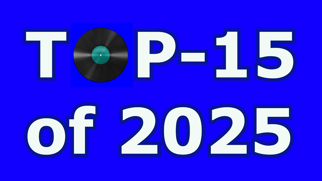 Top 15 of 2025