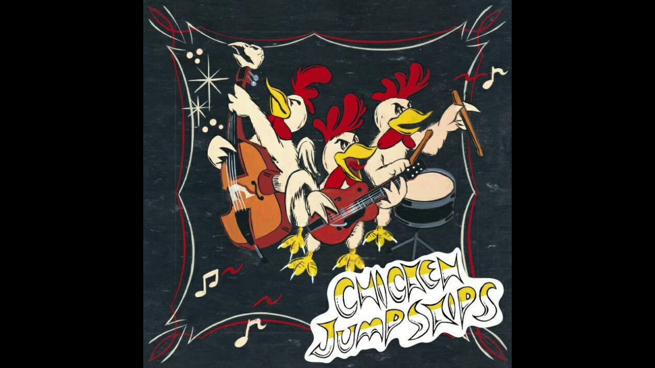CHICKEN JUMP SKIPS - Slapping Suspenders