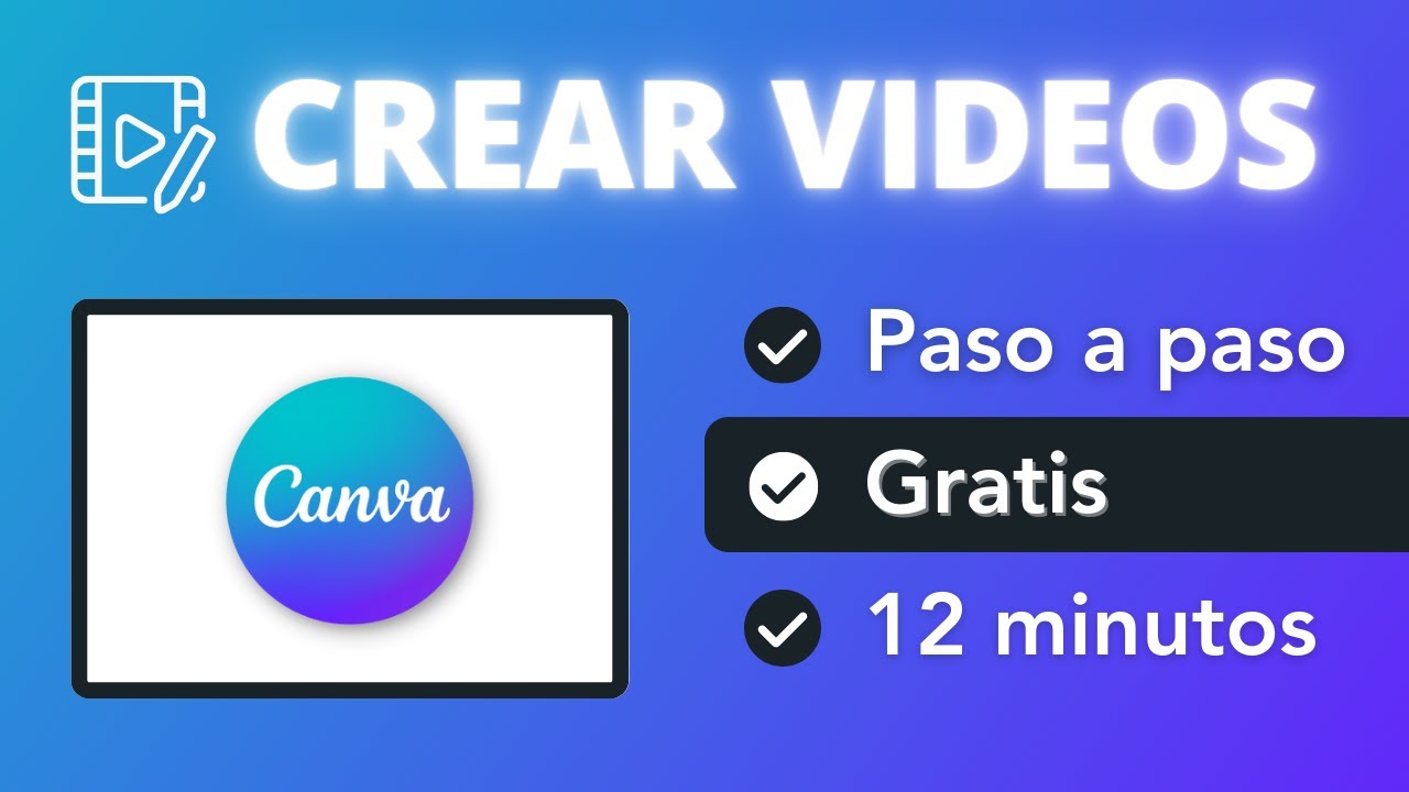 🎬 Cómo Hacer Vídeos Con Canva (Gratis) ✓ Tutorial Paso A Paso
