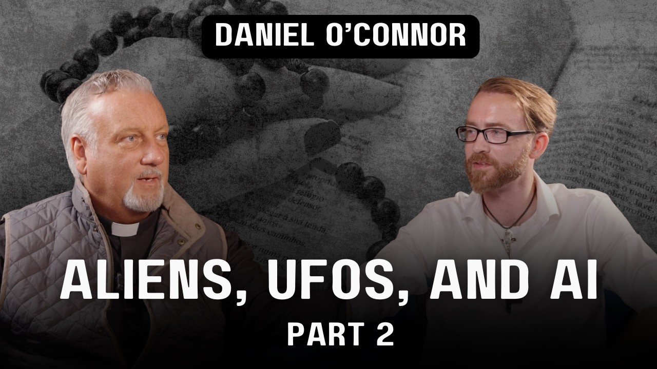Pt 2. Aliens, UFOs, and AI | Daniel O'Connor on Battle Ready with Fr. Dan Reehil
