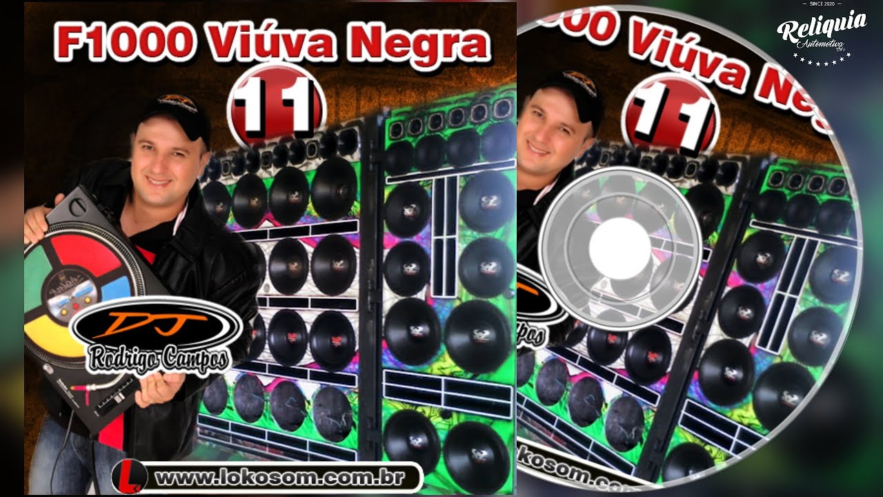CD F1000 VIUVA NEGRA PANCADÃO AUTOMOTIVO VOLUME 11 - DJ RODRIGO CAMPOS