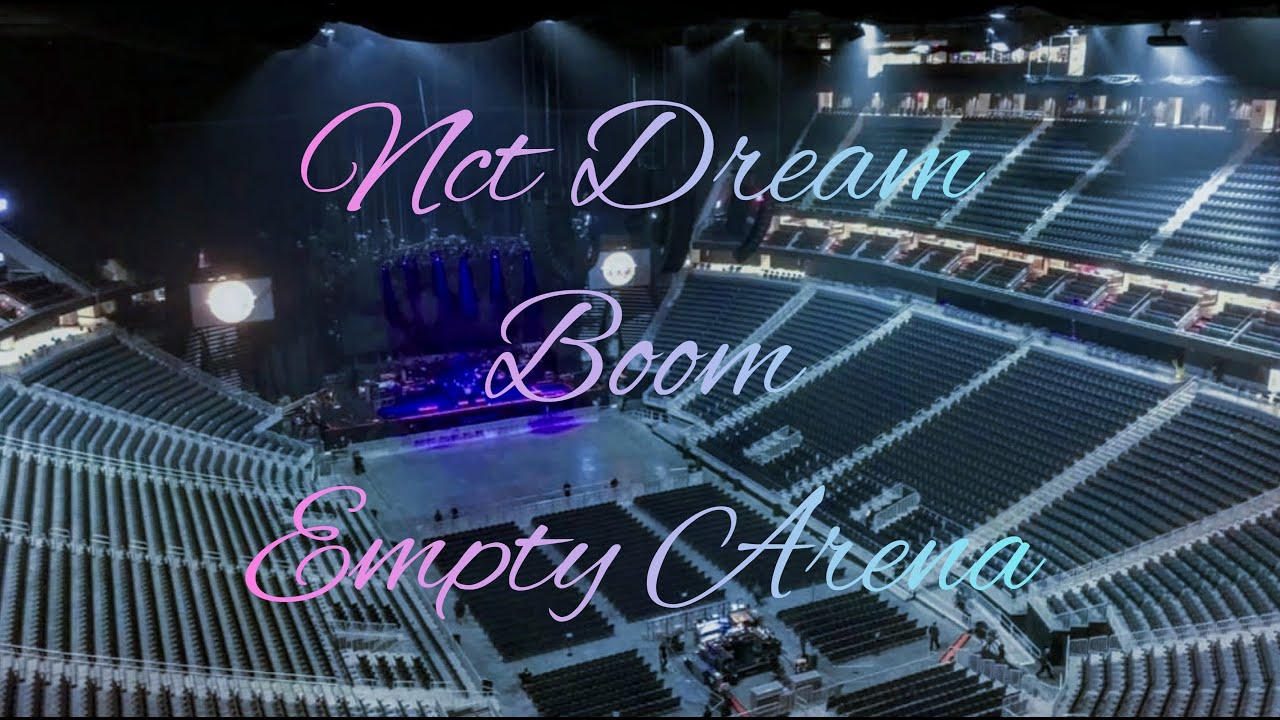 NCT DREAM - BOOM | Empty Arena Effect 🎧