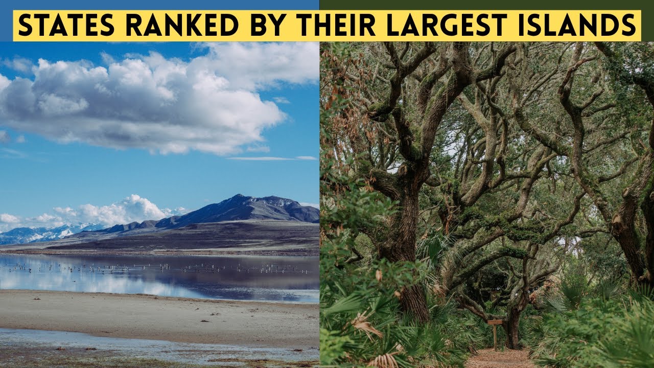 Ranking the States by the Size of Their Largest Islands