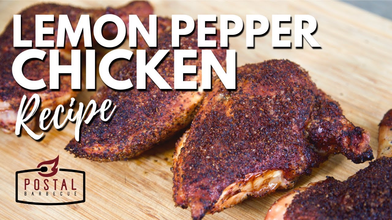 Smoked Chicken Recipe - Lemon Pepper Chicken on the Weber Jumbo Joe