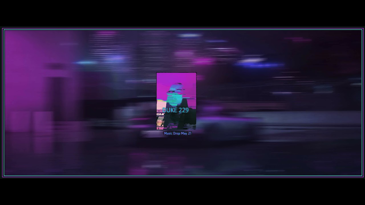 DUKE229 ✖️ Curious (Music Drop May 21)