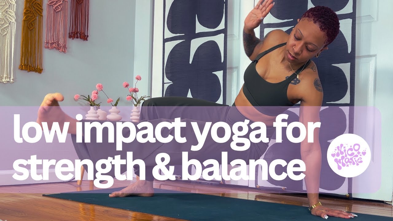 Low Impact Yoga for Strength & Balance | Powerful & Challenging | 20 Minutes