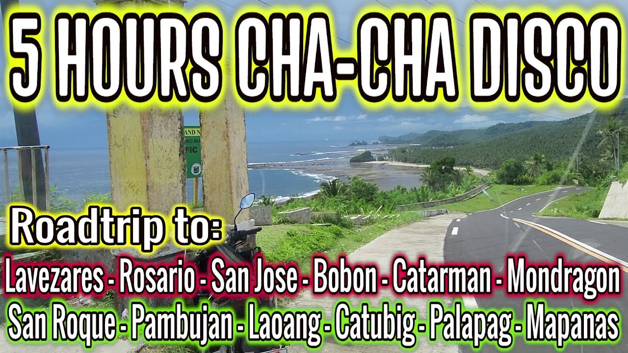 💥 5 HOURS CHA - CHA DISCO 2024 🕺💃 LET'S DANCE 🎶 ROADTRIP LAVEZARES TO MAPANAS | ZALDY MINI SOUND