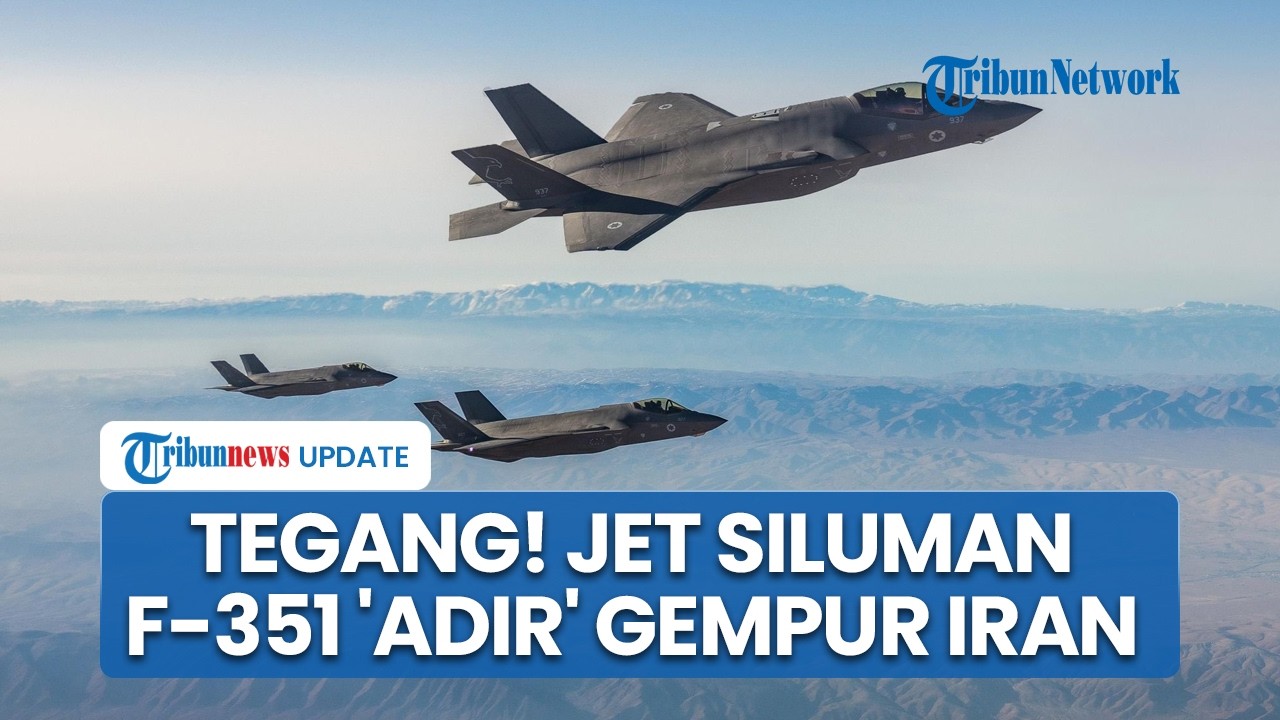 Jet Siluman F-35I ‘Adir’ Serang Wilayah Iran Barat-Tengah, Hantam 200 Target selama 24 Jam