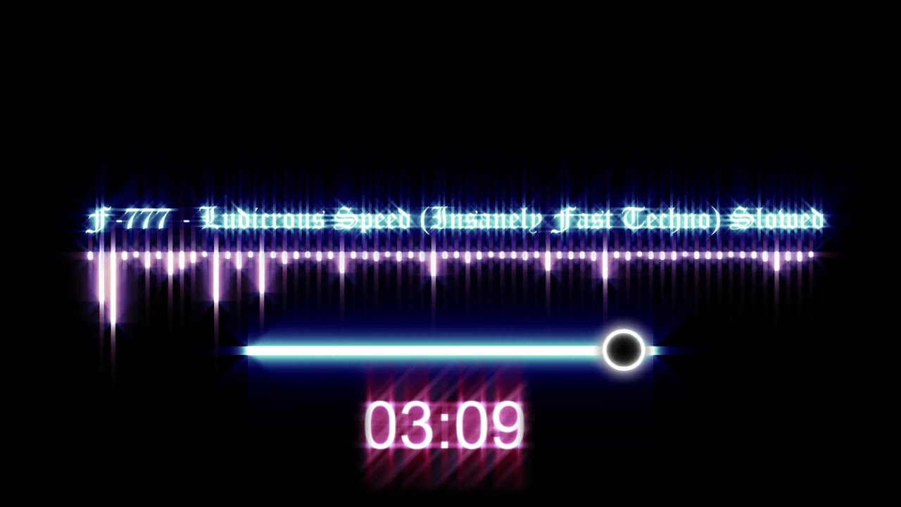F-777 Ludicrous Speed (Insanely Fast Techno) [Slowed]