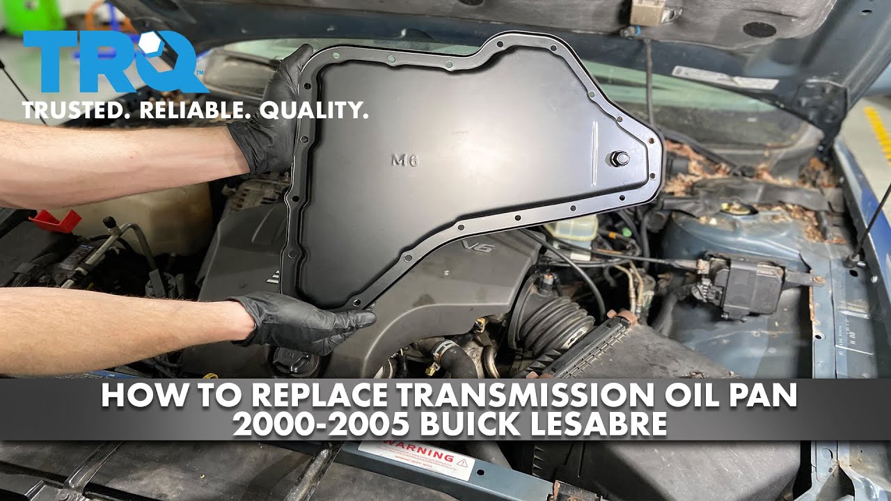 Как заменить масляный поддон коробки передач Buick LeSabre 2000-2005 гг.