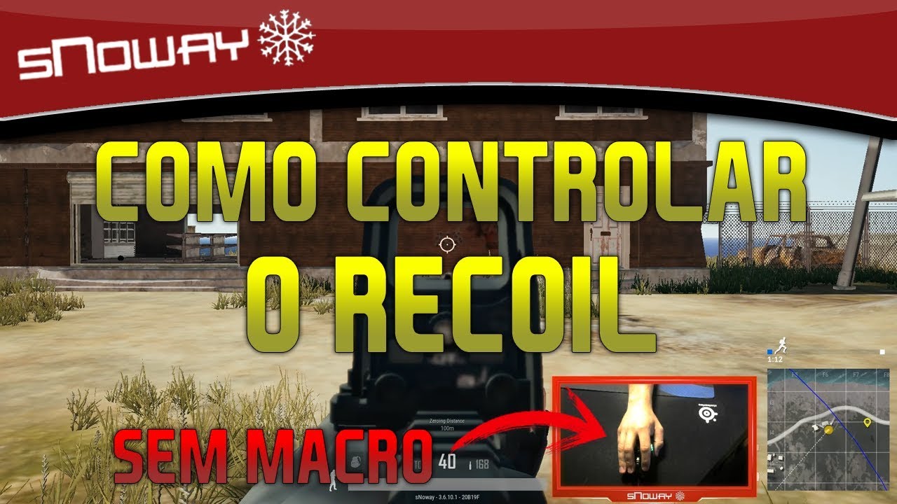 PUBG DICAS | COMO CONTROLAR O RECOIL SEM MACRO (VERS&Atilde;O 1.0)