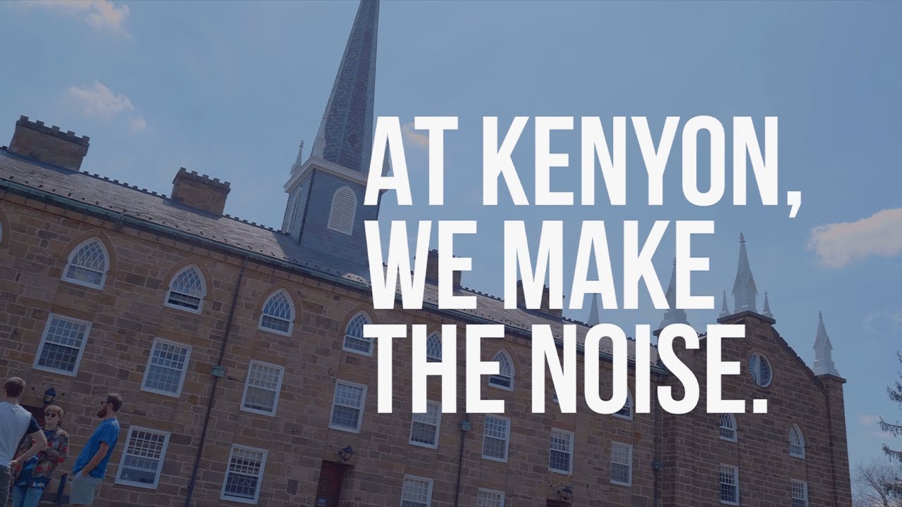 Kenyon: We Make The Noise