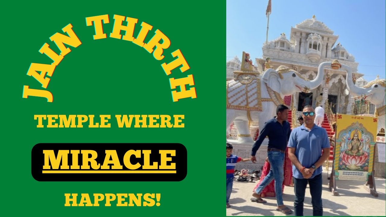 TRAVEL: Nakodaji Tirth, Rajasthan, India - temple where miracle happens #nakodabheruji #parshvanath