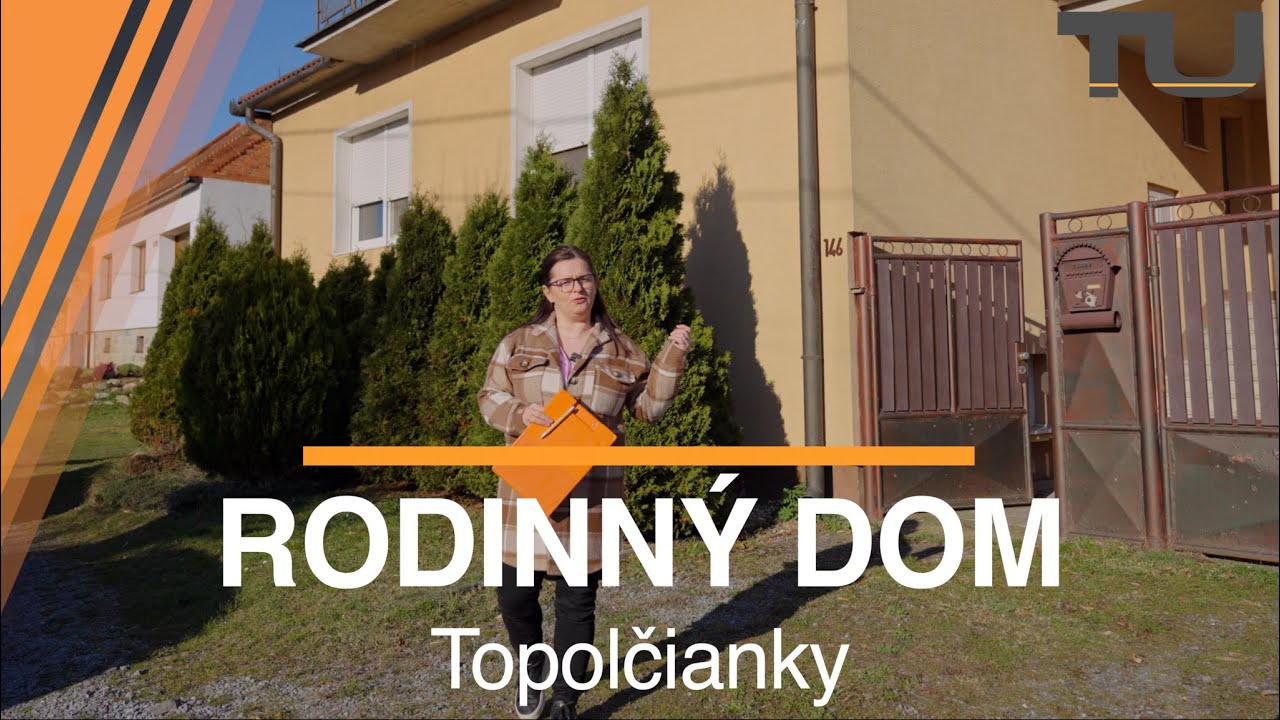 RODINNÝ DOM NA PREDAJ - Topoľčianky