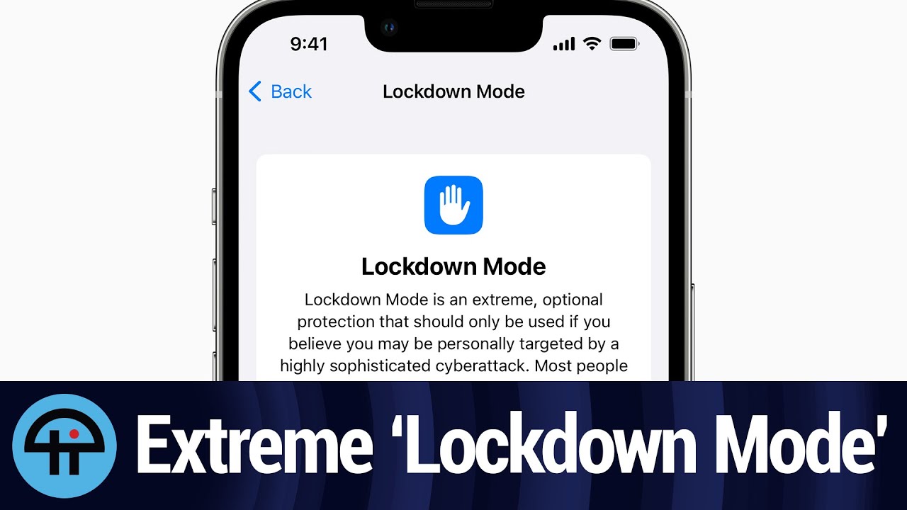 Apple's New Extreme &ldquo;Lockdown Mode&rdquo;