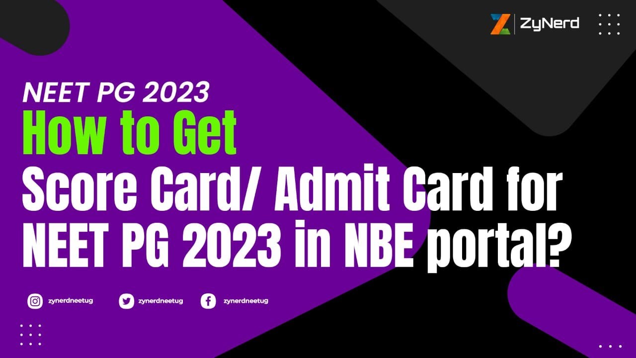 How to Get Score Card/ Admit Card for NEET PG 2023 in NBE portal?