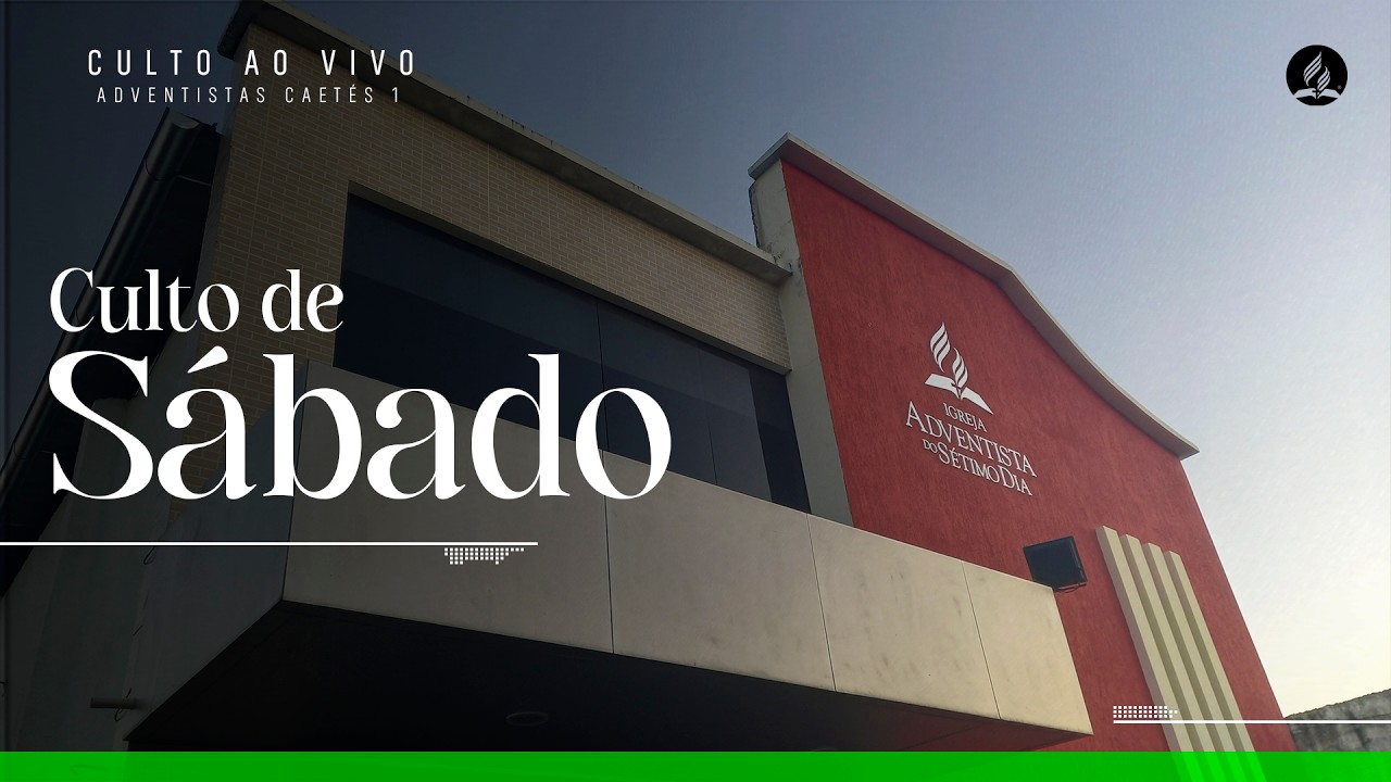CULTO DE SÁBADO - 07/02/2026