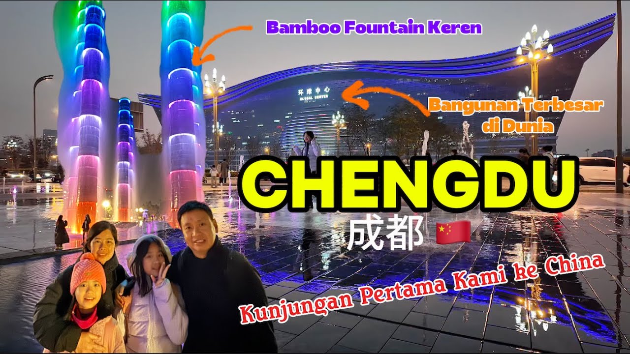 Mal Terbesar dan Bamboo Fountain Terkeren ada di Chengdu Sichuan. Kunjungan Pertama Kami ke China 🇨🇳