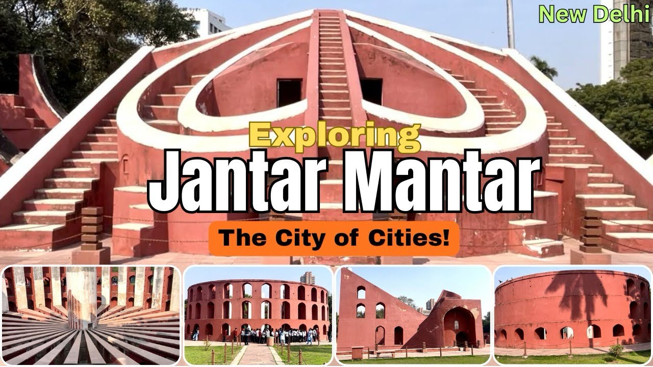 Jantar Mantar: Science और Architecture का अनोखा संगम - An Astronomical Observatory