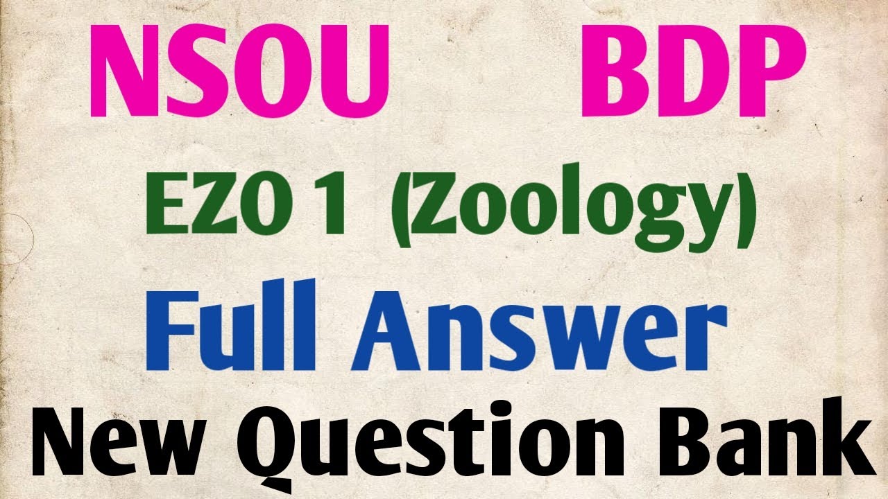NSOU BDP EZO 1 ( zoology ) New Question Bank Answer