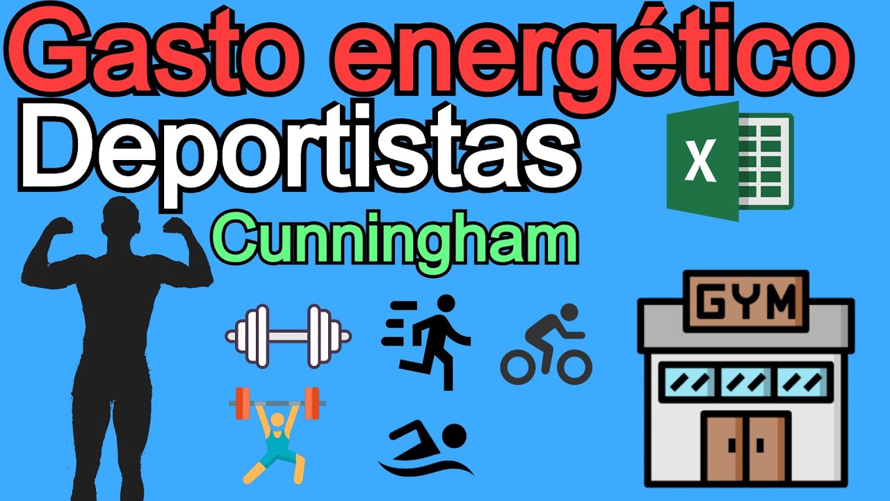 Cálculo de gasto energético en deportistas: Cunningham