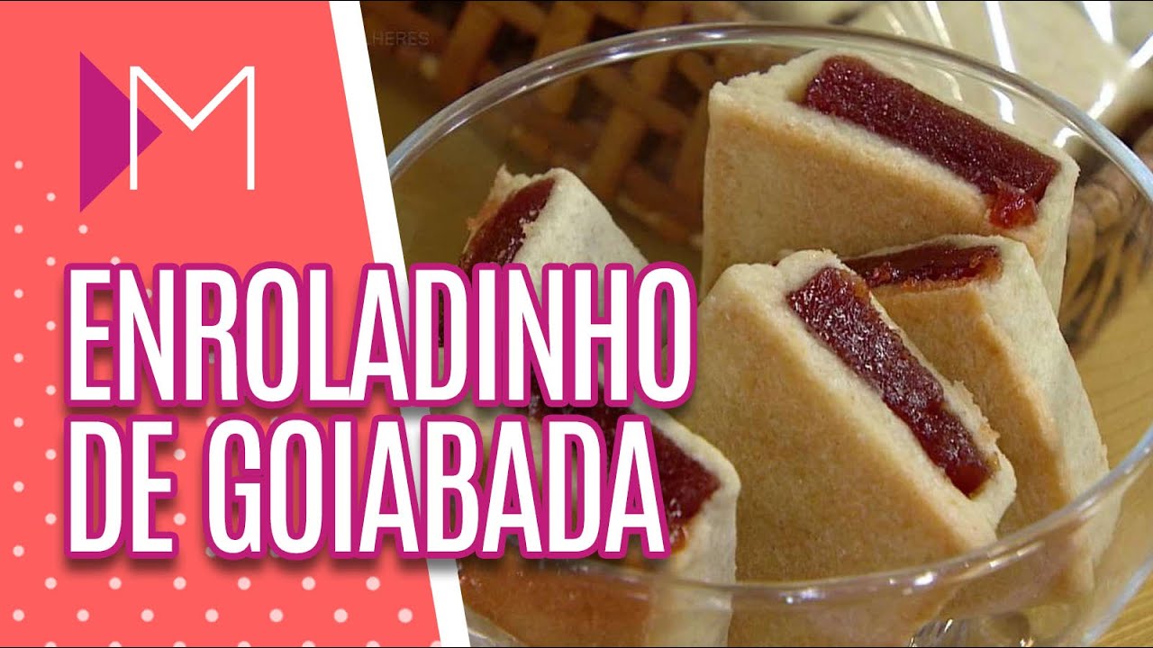 Enroladinho de goiabada - Mulheres (19/06/20)