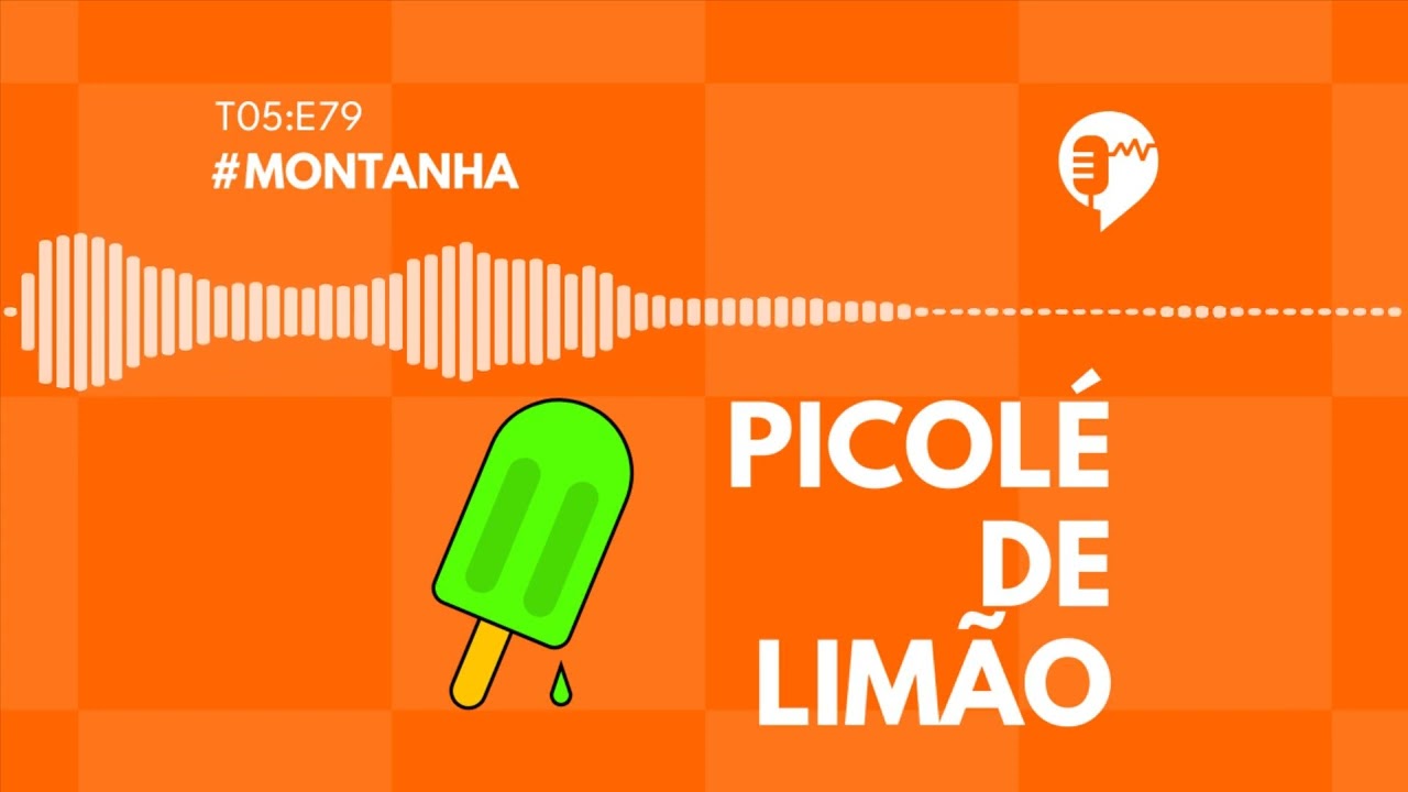 MONTANHA - PICOLÉ DE LIMÃO