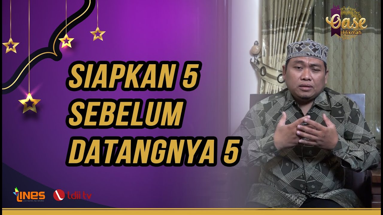 LDII TV: SIAPKAN 5 SEBELUM DATANGNYA 5