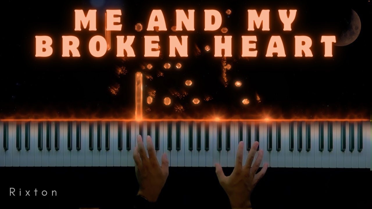 Rixton - Me and My Broken Heart || Beautiful Piano Cover (Sheet Music)
