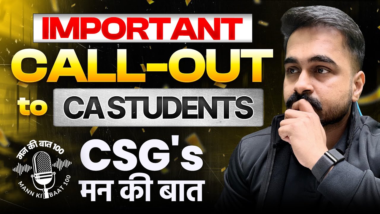 Important Message for CA Students | CSG's Mann ki Baat | CA CS Shantam Gupta
