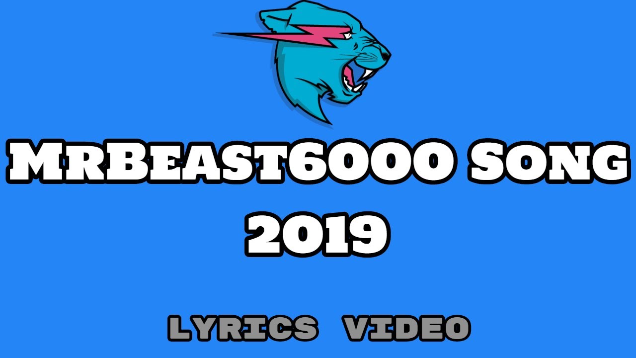 MrBeast6000 Song [LYRICS]