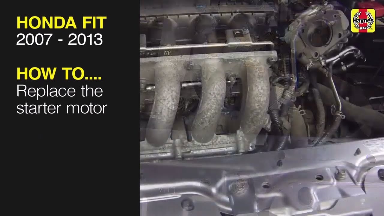 How to Replace the starter motor on the Honda Fit 2007 to 2013