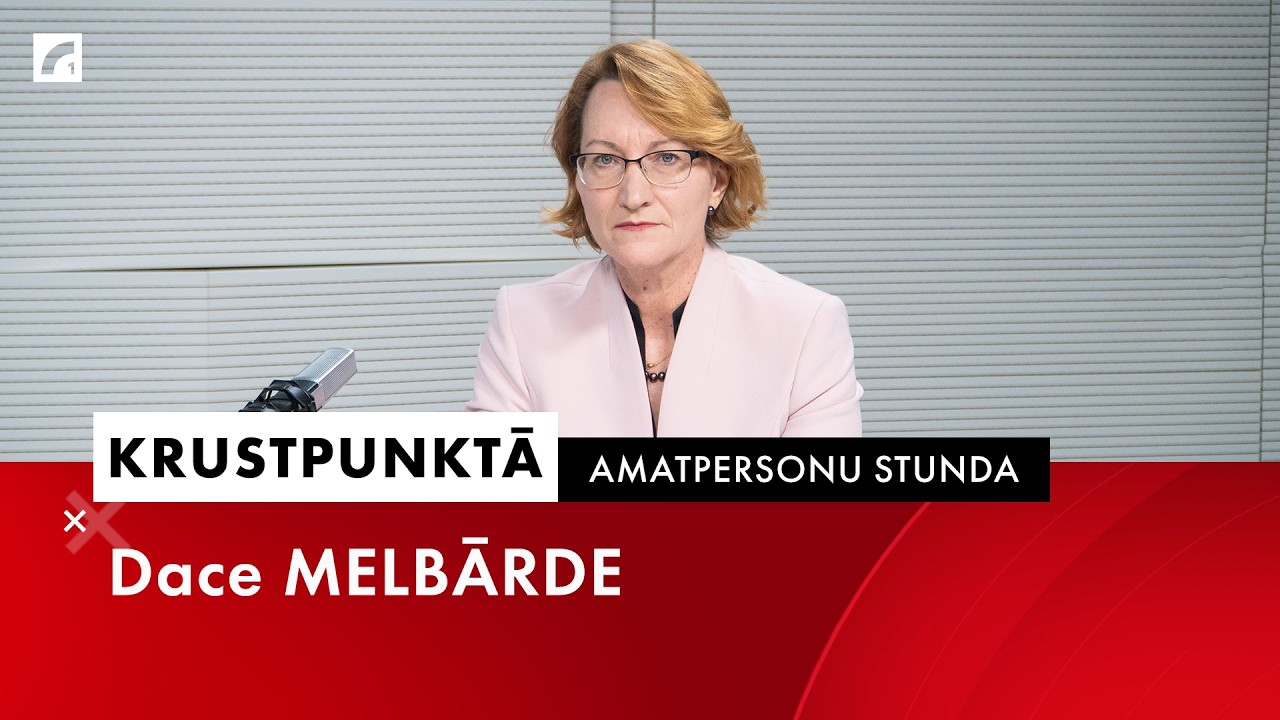 Amatpersonu stunda: izglītības un zinātnes ministre Dace Melbārde | Krustpunktā