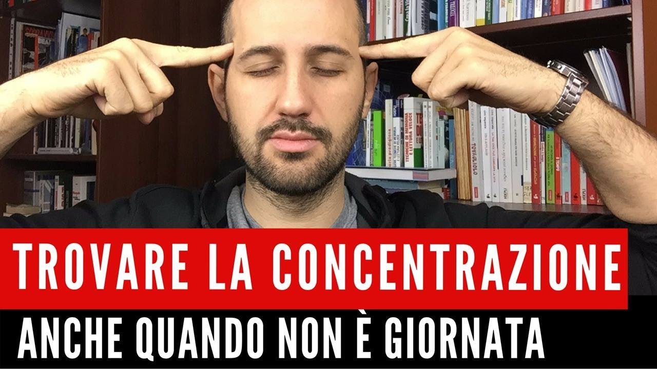 Come trovare la concentrazione anche quando non è giornata