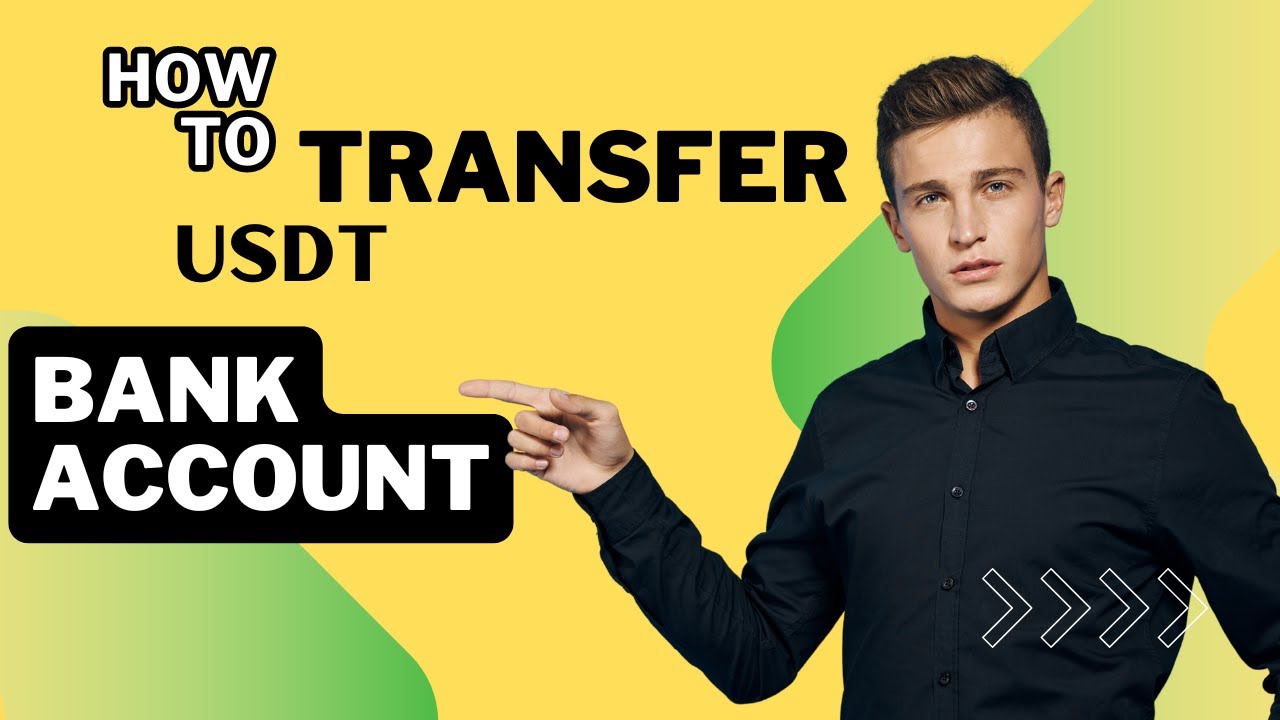 How to Transfer USDT to Bank Account