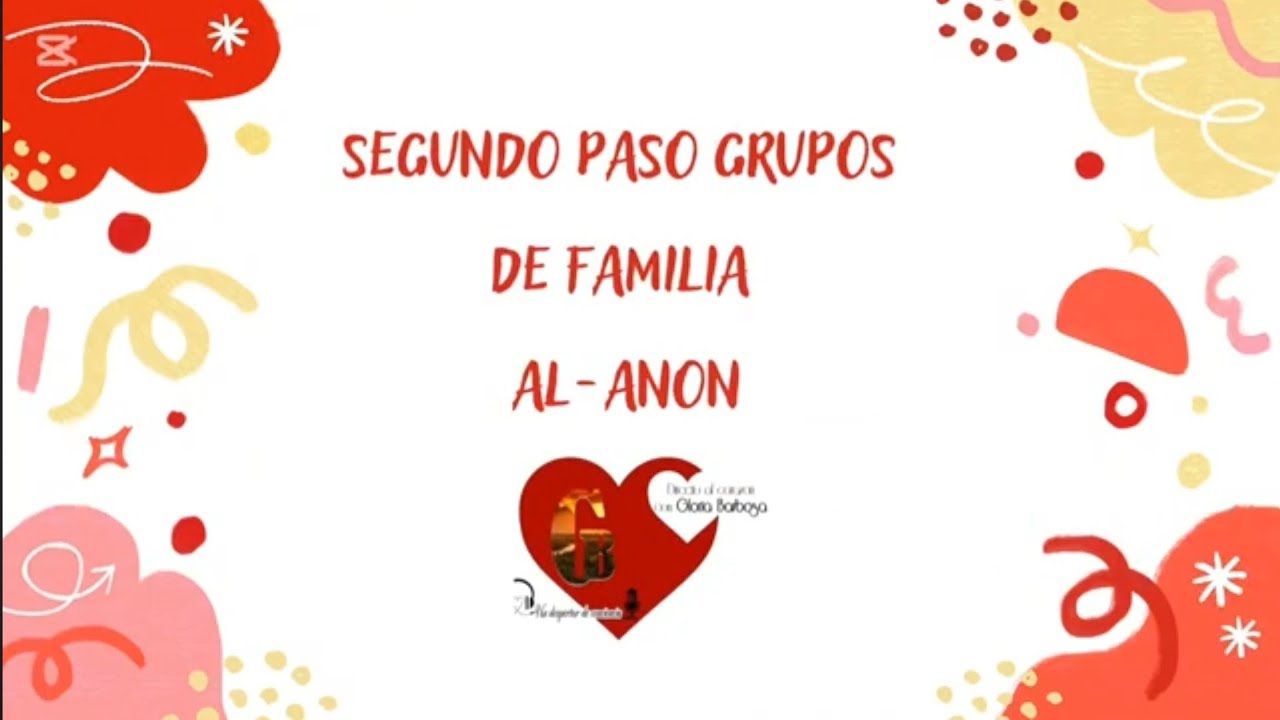 Segundo paso de los grupos de familia Al-anon