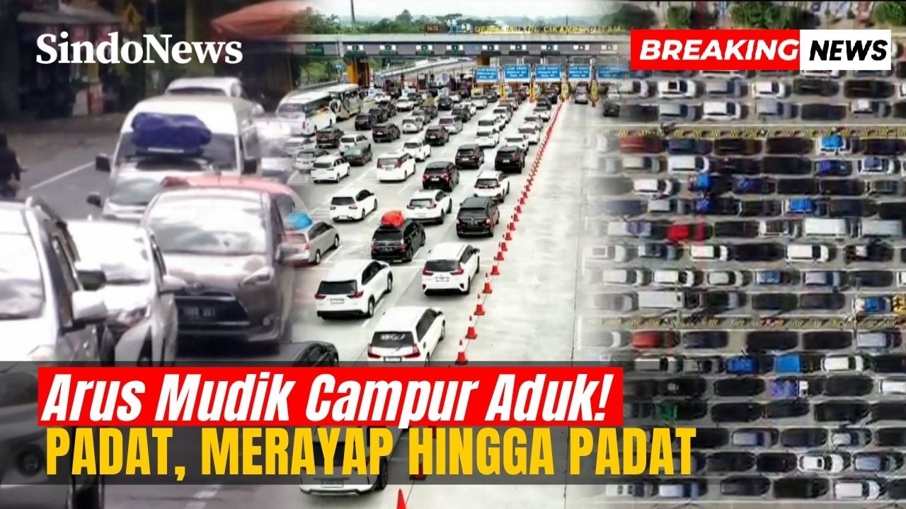 Arus Mudik Terkini! GT Cikatama Padat, Merak Diserbu Antrean, Gentong Macet,GT Kalikangkung Merayap!