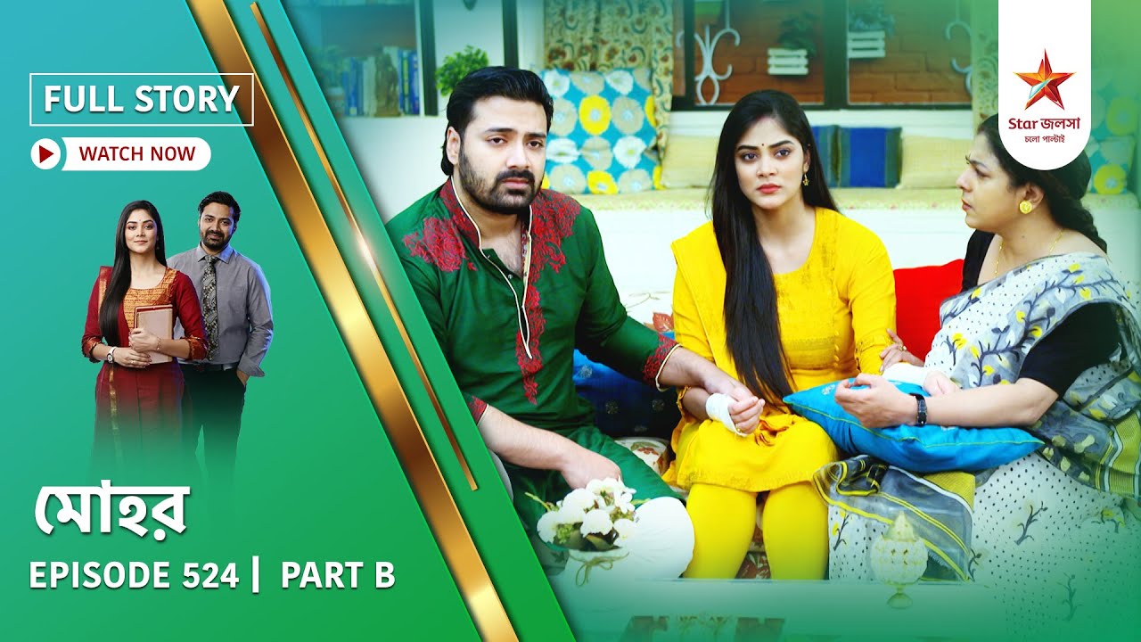 Full Story | Mohor | Episode 524 | Part B