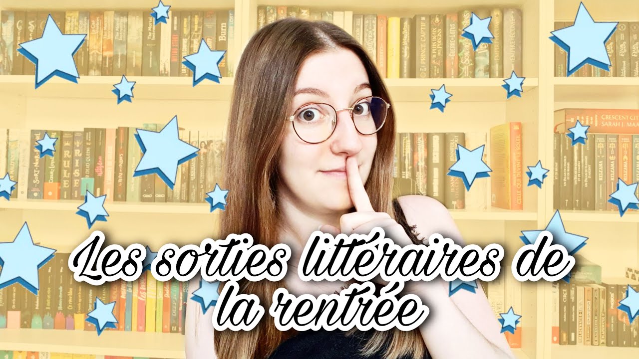 LES SORTIES LITTÉRAIRES QUI ME FONT ENVIE